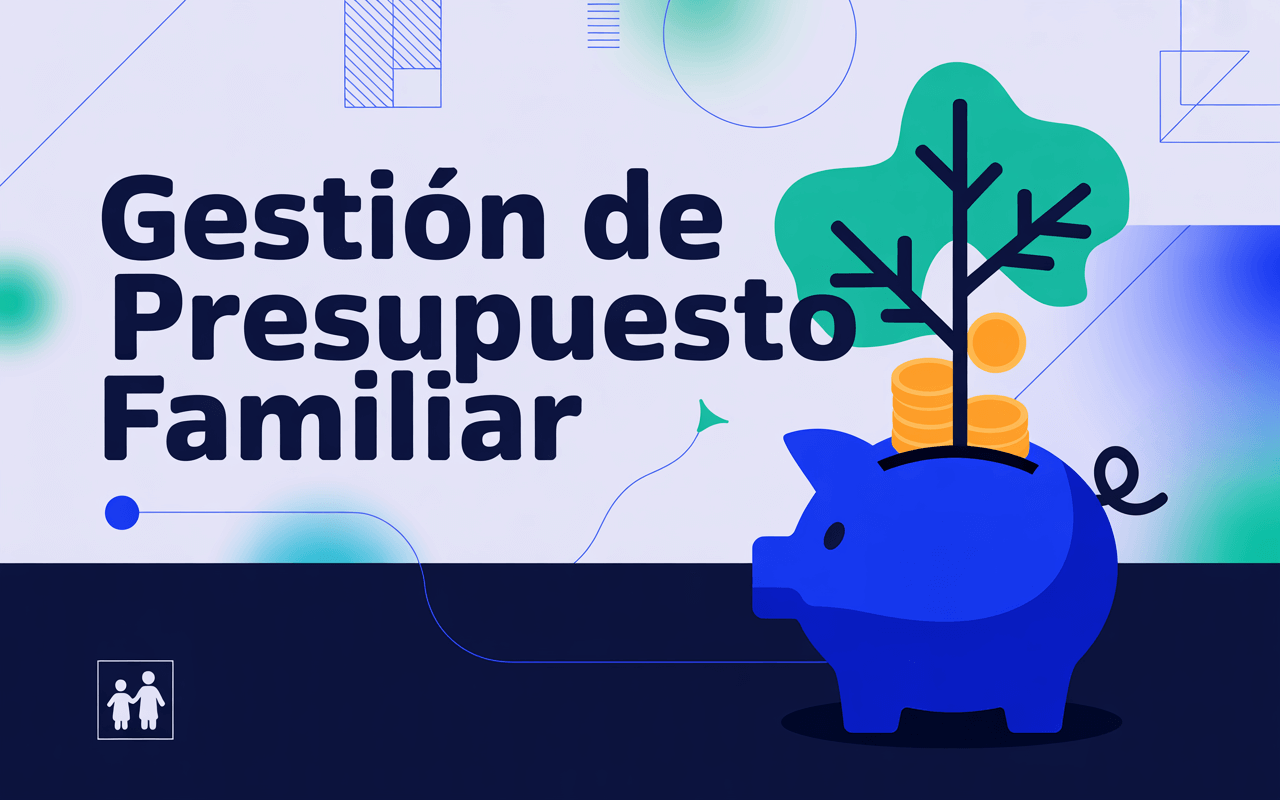 Gestión de Presupuesto Familiar